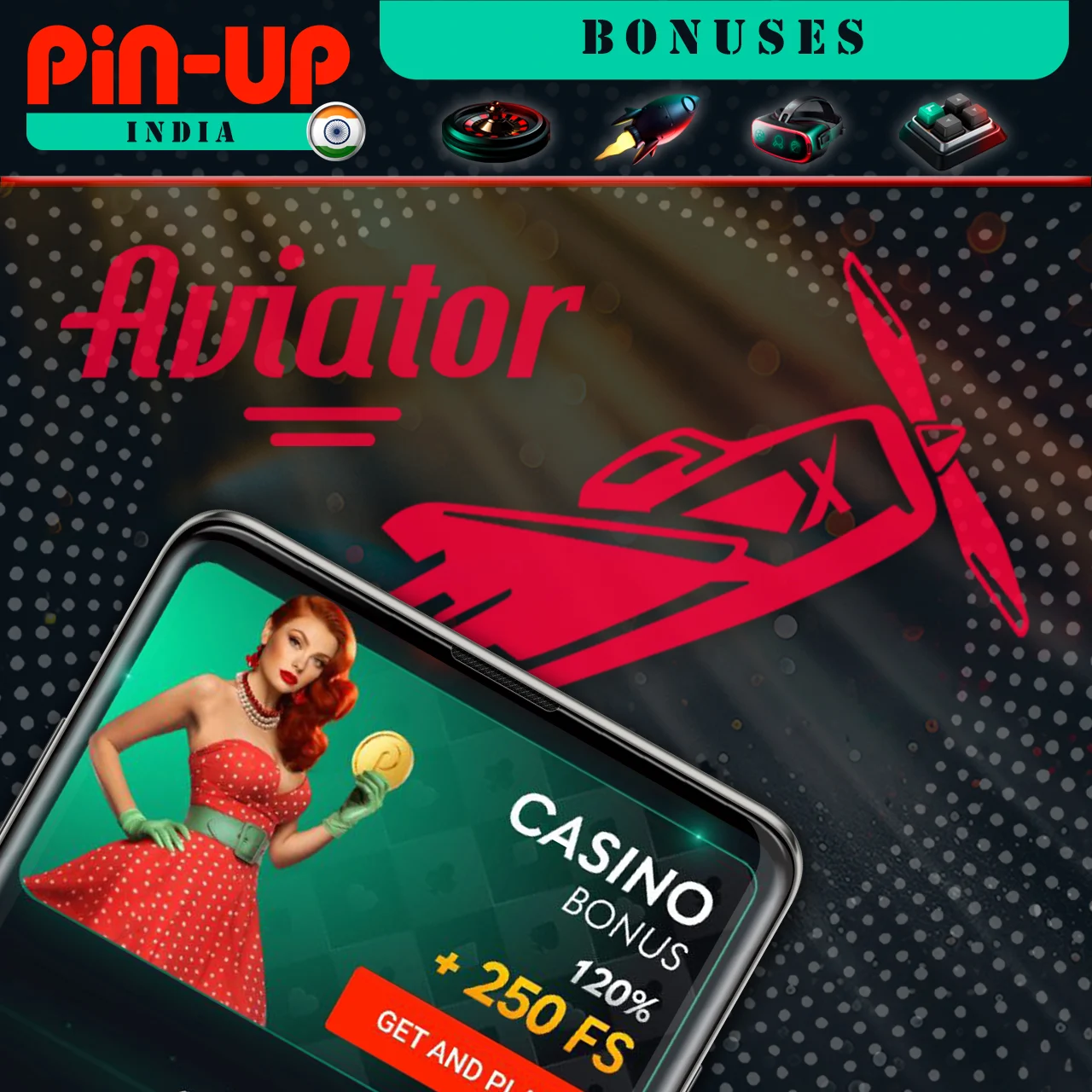 Get a casino bonus from Pin-Up